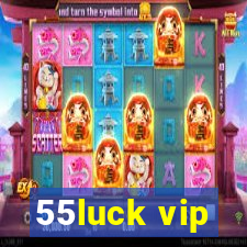 55luck vip